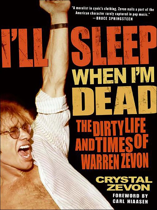 Title details for I'll Sleep When I'm Dead by Crystal Zevon - Available